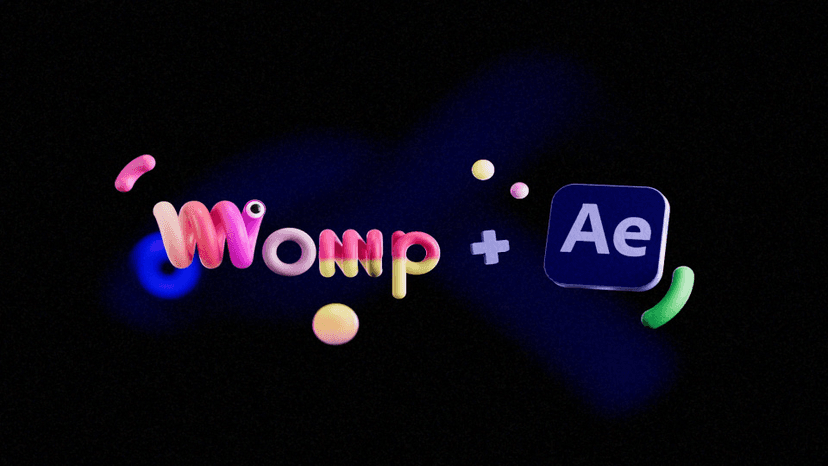 Womp & After Effects